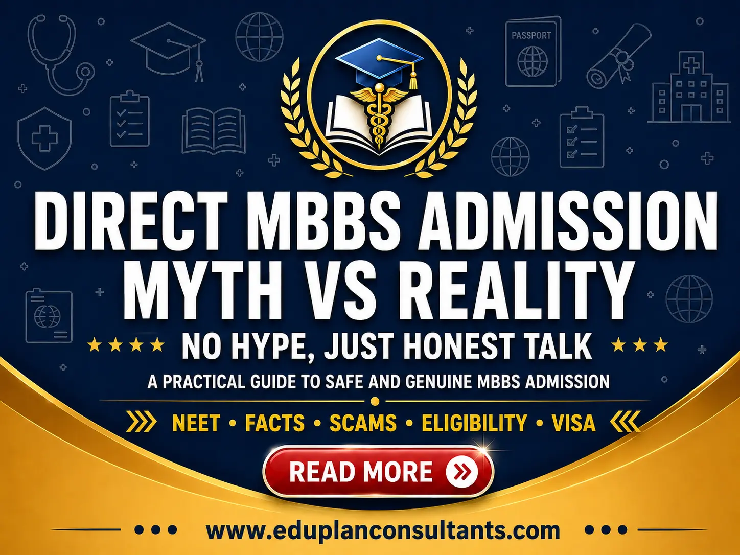Edu Plan Consultants - Direct MBBS Admission 2026: Myths vs Reality & Step-by-Step Process