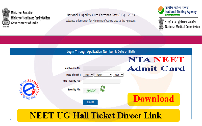 Edu Plan Consultants - NEET 2023 Download Admit Card Direct Link