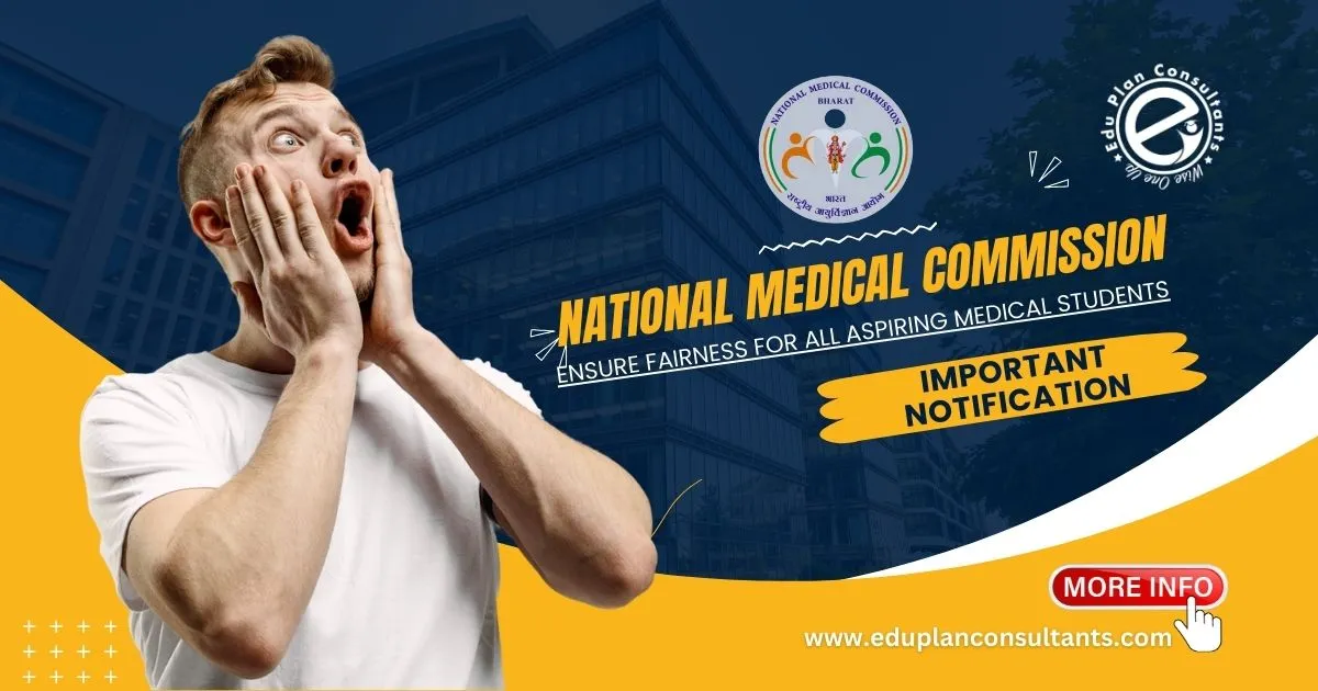 Edu Plan Consultants - NMC to verify medical admissions to halt illegal entries in MBBS India