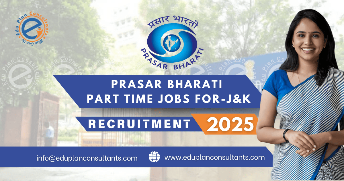 Edu Plan Consultants - Prasar Bharati J&K Recruitment 2025