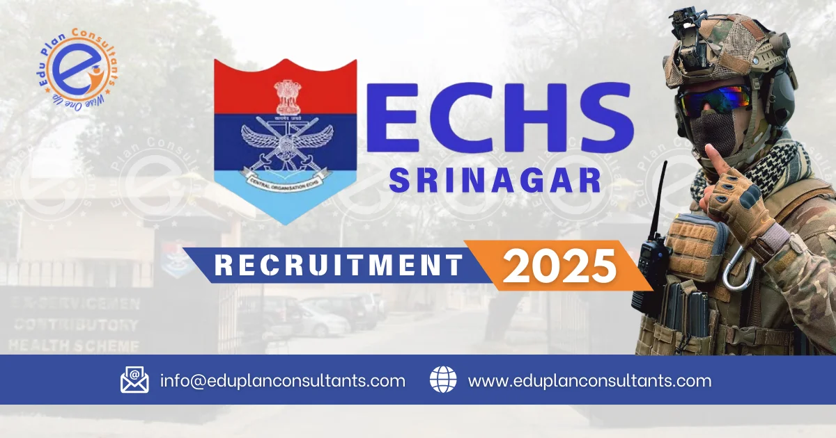 Edu Plan Consultants - Employment Opportunity at ECHS Polyclinic Srinagar