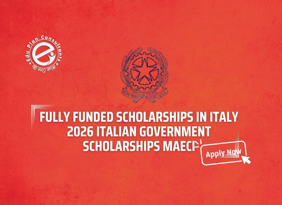Edu Plan Consultants - Fully Funded Scholarships in Italy 2026 Italian Government Scholarships MAECI