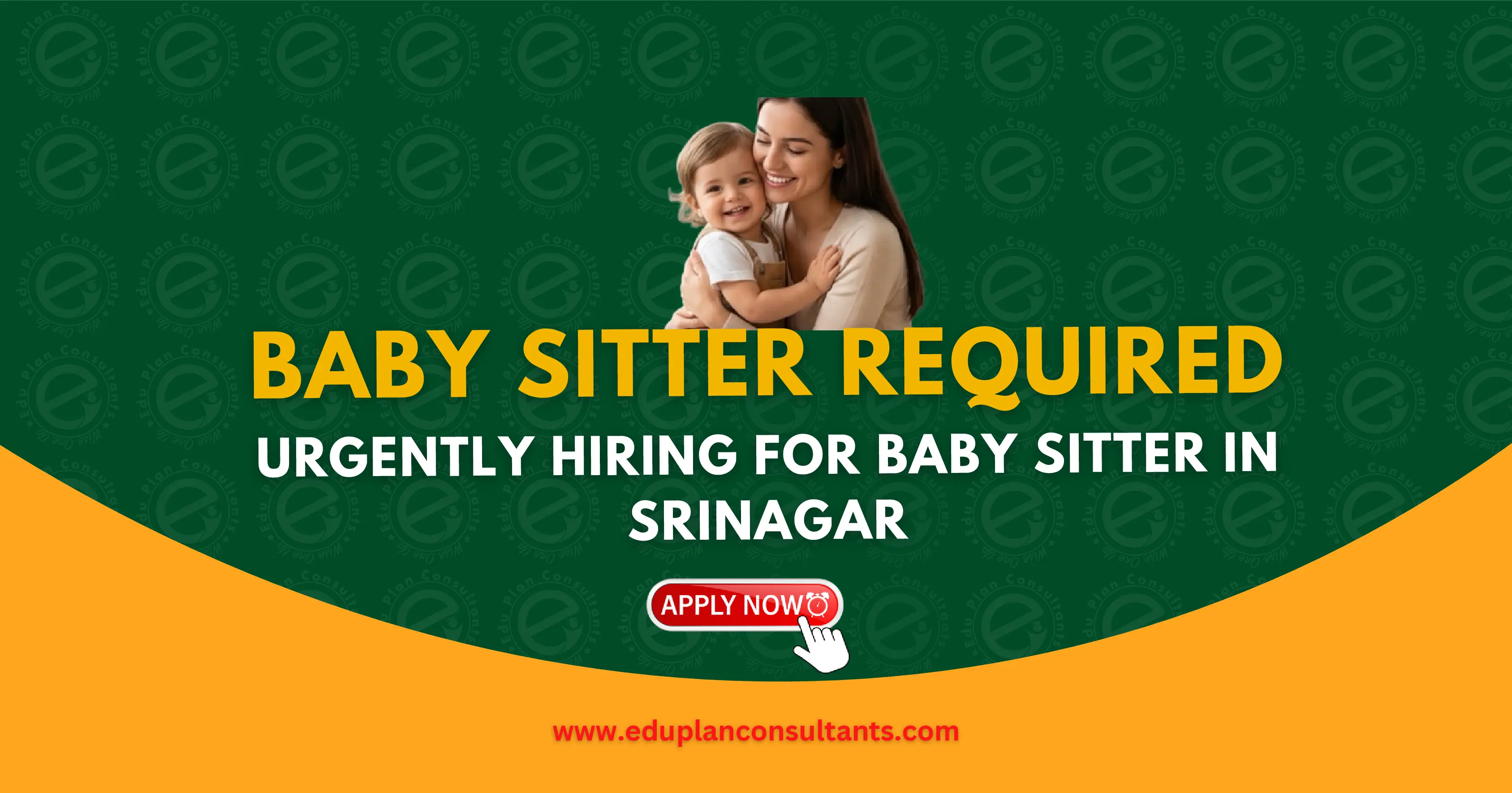 Edu Plan Consultants-Babysitter Job Opening in Tulsi Bagh – Day Shift (8 AM to 4 PM)