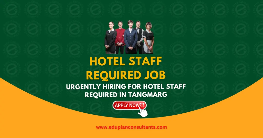 Nishat Hotel Recruitment 2026 | Receptionist & Chef Jobs in Kashmir